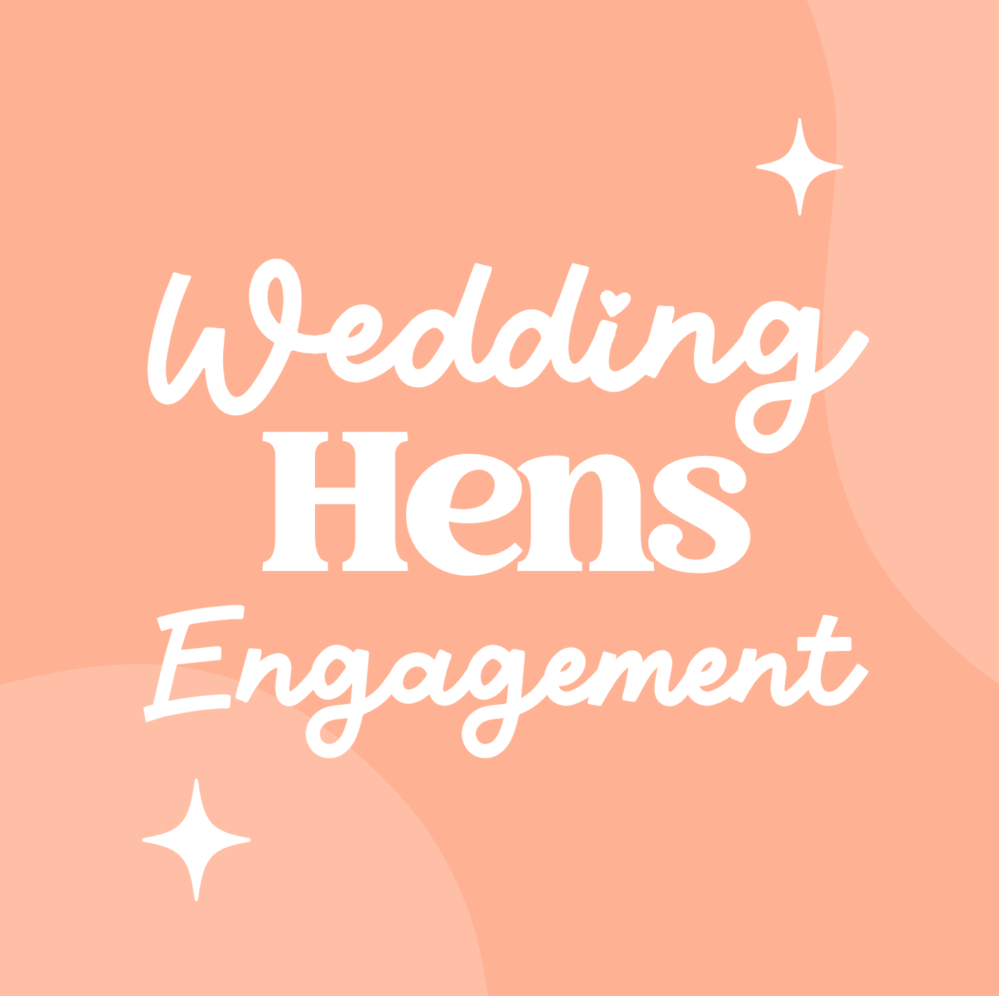Weddings, Hens & Engagement