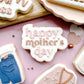 Happy Mother's Day Cookie Cutter & Stamp