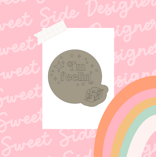 I'm Feelin' (BLANK) Digital STL File
